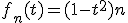 f_n(t)=(1-t^2)n